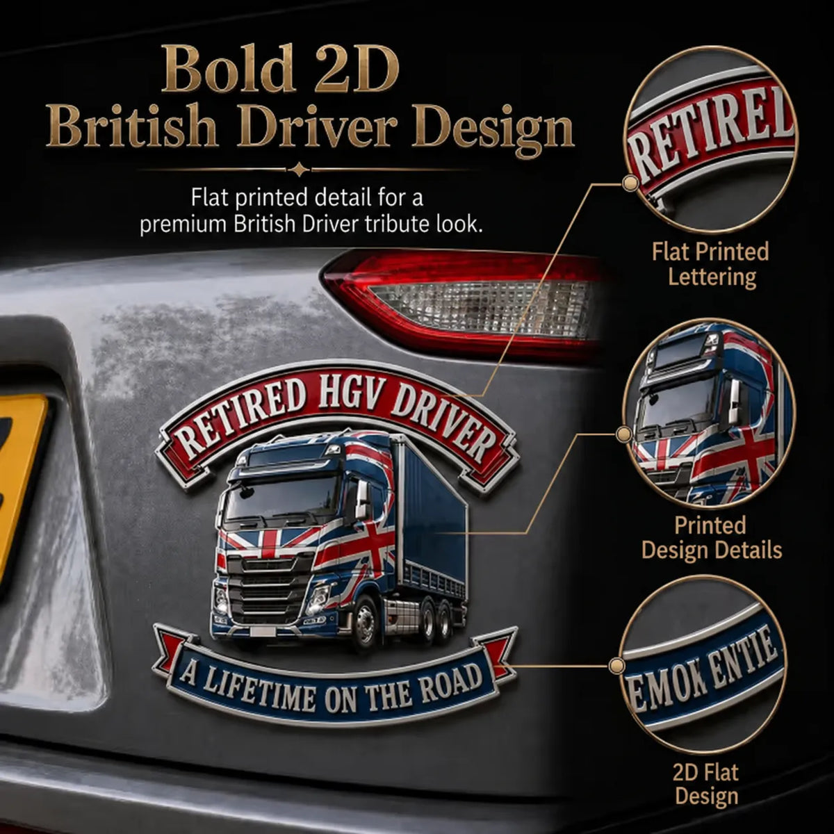 👑🚚British Retired HGV Driver “A Lifetime on the Road” Tribute Metal Car Emblem